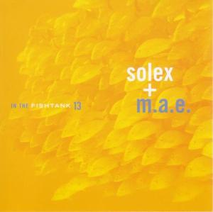 CD Shop - SOLEX & M.A.E. IN THE FISHTANK -MCD-