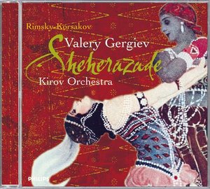 CD Shop - GERGIEV/KIROV OPERA A ORCH SEHEREZADA