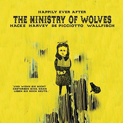 CD Shop - MINISTRY OF WOLVES, THE HAPPILY EVER A