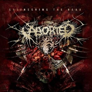 CD Shop - ABORTED ENGINEERING THE DEAD
