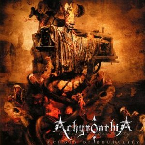 CD Shop - ACHYRONTHIA ECHOES OF BRUTALITY