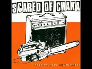 CD Shop - SCARED OF CHAKA CROSSING WITH SWITCHBLADE