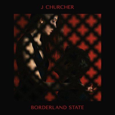 CD Shop - CHURCHER, J. BORDERLAND STATE