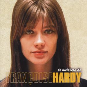 CD Shop - HARDY, FRANCOISE LE MEILLEUR/BEST OF