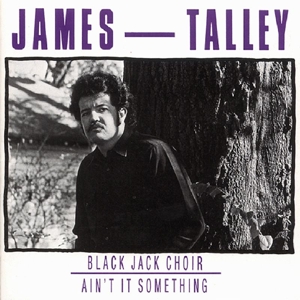 CD Shop - TALLEY, JAMES BLACK JACK CHOIR/AIN\