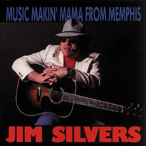 CD Shop - SILVERS, JIM MUSIC MAKIN\