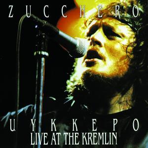 CD Shop - ZUCCHERO LIVE AT THE KREMLIN