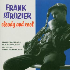 CD Shop - STROZIER, FRANK CLOUDLY & COOL