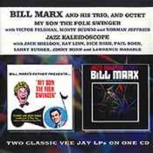CD Shop - MARX, BILL & HIS TRIO MY SON THE FOLK SWINGER..