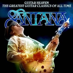 CD Shop - SANTANA Guitar Heaven: The Greatest Guitar Classics Of All Time