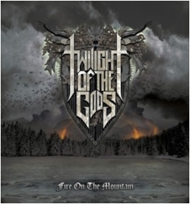 CD Shop - TWILIGHT OF THE GODS (B) FIRE OF THE M