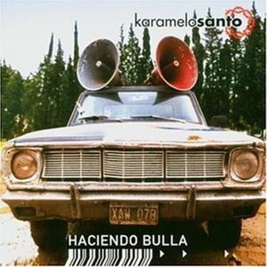 CD Shop - KARAMELO SANTO HACIENDO BULLA