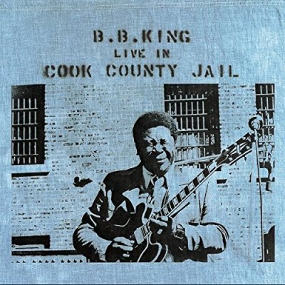 CD Shop - KING, B.B. LIVE IN COOK COUNTY JAIL