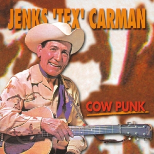 CD Shop - CARMAN, JENKS TEX COW PUNK