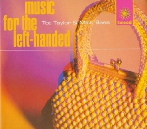 CD Shop - TAYLOR, TOT & MICK BASS MUSIC FOR LEFT-HANDED
