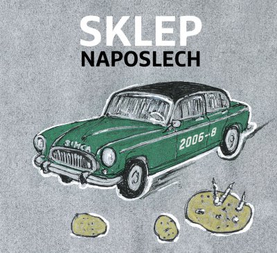 CD Shop - DIVADLO SKLEP SKLEP NAPOSLECH 2006-2008