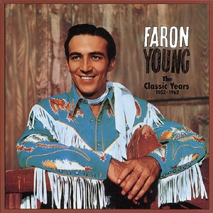 CD Shop - YOUNG, FARON CLASSIC YEARS 1952-1962