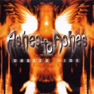 CD Shop - ASHES TO ASHES DARKER SIDE