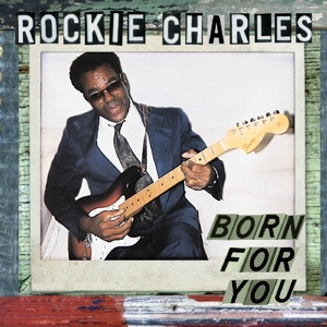 CD Shop - ROCKIE CHARLES BORN FOR YOU