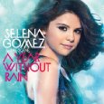 CD Shop - SELENA GOMEZ & THE SCENE A YEAR WITHOUT RAIN