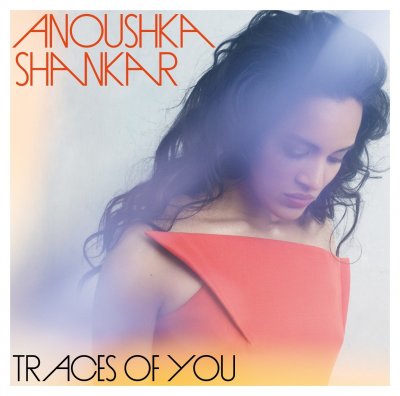 CD Shop - SHANKAR ANOUSHKA TRACES OF YOU