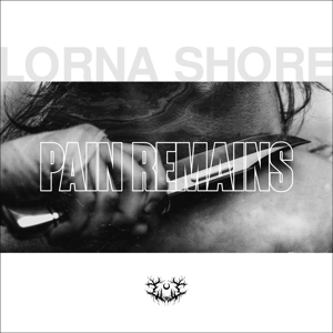 CD Shop - LORNA SHORE PAIN REMAINS