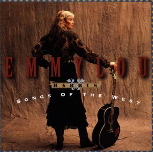 CD Shop - HARRIS, EMMYLOU SONGS OF THE WEST