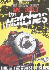 CD Shop - MATCHES LIVE AT THE HOUSE OF BLUE
