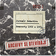 CD Shop - NOHAVICA, JAROMIR ARCHIVY... 1982 A 1984