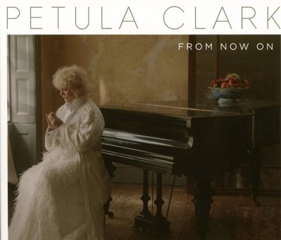 CD Shop - CLARK, PETULA FROM NOW ON