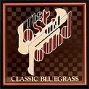 CD Shop - LOST & FOUND CLASSIC BLUEGRASS