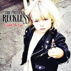 CD Shop - THE PRETTY RECKLESS LIGHT ME UP