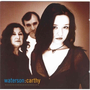 CD Shop - WATERSON/CARTHY WATERSON/CARTHY