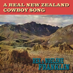 CD Shop - FRANKLIN, REX & NOELENE A REAL NEW ZEALAND COWBOY