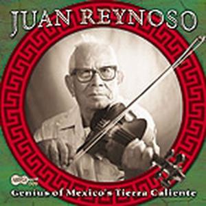 CD Shop - REYNOSO, JUAN GENIUS OF MEXICO\