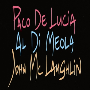 CD Shop - LUCIA/MEOLA/MCLAUGHLIN GUITAR TRIO