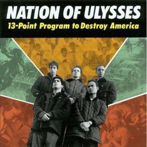 CD Shop - NATION OF ULYSSES 13 POINT PROGRAM TO DESTROY AMERICA