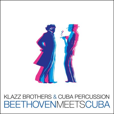 CD Shop - KLAZZ BROTHERS & CUBA PER BEETHOVEN MEETS CUBA