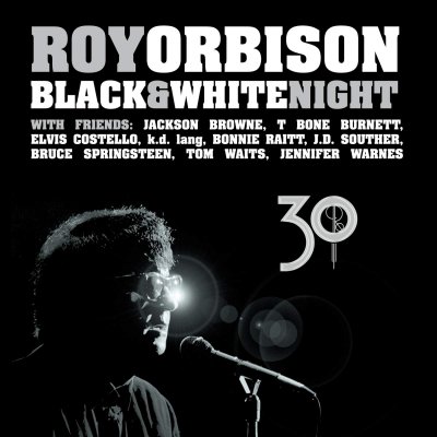 CD Shop - ORBISON, ROY BLACK & WHITE NIGHT 30