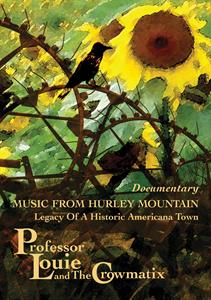 CD Shop - PROFESSOR LOUIE & THE CROWMATIX MUSIC FROM HURLEY MOUNTAIN