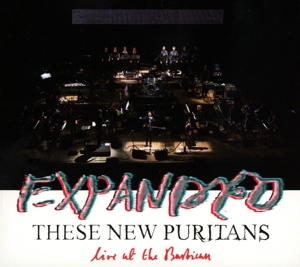 CD Shop - THESE NEW PURITANS EXPANDED (LIVE AT THE BARBICAN)