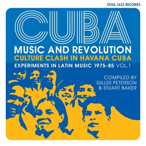 CD Shop - V/A CUBA: MUSIC AND REVOLUTION: CULTURE CLASH IN HAVANA: EXPERIMENTS IN LATIN MUSIC 1975-85 VOL. 1