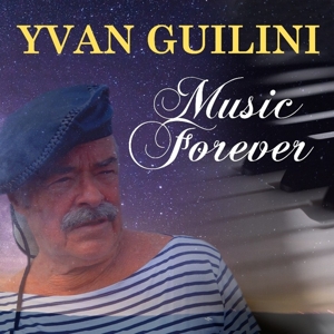 CD Shop - GUILINI, YVAN MUSIC FOREVER