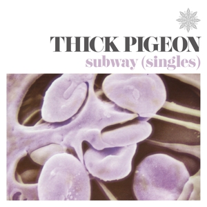 CD Shop - THICK PIGEON SUBWAY (SINGLES)