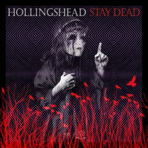 CD Shop - HOLLINGSHEAD STAY DEAD