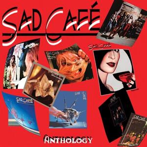 CD Shop - SAD CAFE ANTHOLOGY
