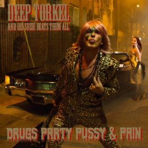 CD Shop - DEEP TORKEL & HIS SUZIE B DRUGS PARTY