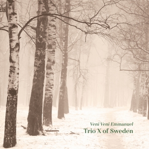 CD Shop - TRIO X OF SWEDEN VENI VENI EMMANUEL