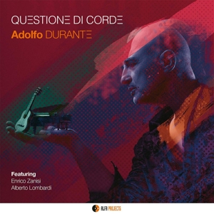 CD Shop - DURANTE, ADOLFO QUESTIONE DI CORDE