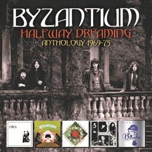 CD Shop - BYZANTIUM HALFWAY DREAMING - ANTHOLOGY 1969-75